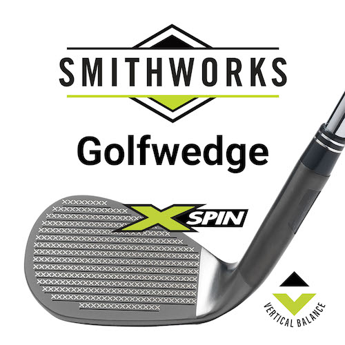 XSPIN Golf Wedges SmithWorks® Golf 2024/05/24